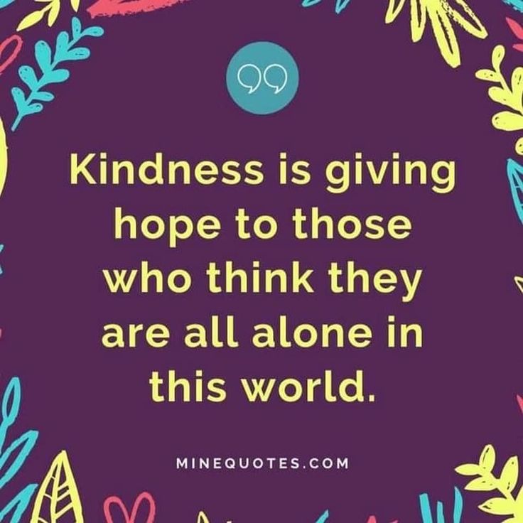 Positive Quotes Encouragement, Kind Quotes, Class Quotes, Counseling Quotes, Life Quotes Relationships, Kindness Projects, Happy Show, Inspirational Encouragement, Quotes Relationships