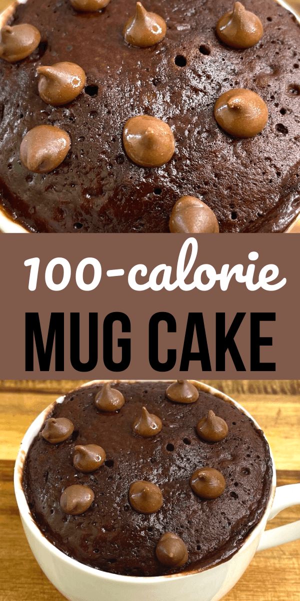 a chocolate cake in a white dish with the words 100 - calorie mug cake above it