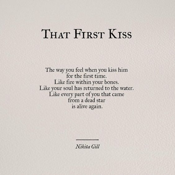 a poem written in black ink on white paper with the words, that first kiss