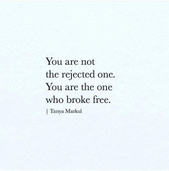 the quote you are not the respected one, you are the one who broke free