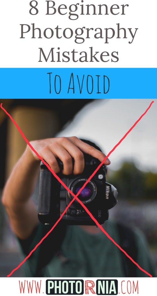 a person holding a camera with the text 8 beginner photography mistakes to avoid