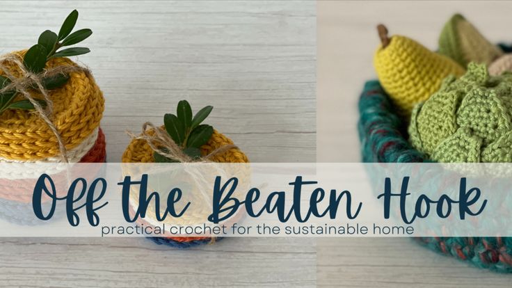 Off the Beaten Hook | Crochet Patterns + Video Tutorials