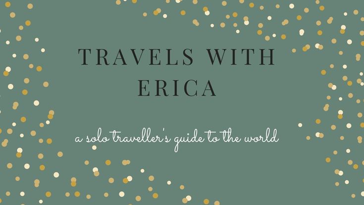 Travels with Erica