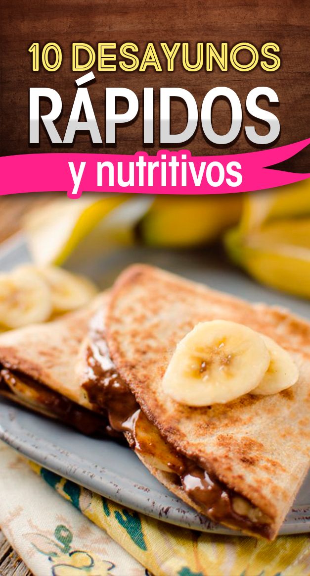 a plate with two quesadillas on it and bananas in the background that says 10 desaynos rapiddos y nutrittivios