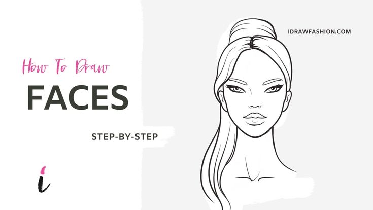 a woman's face with the words how to draw faces step - by - step