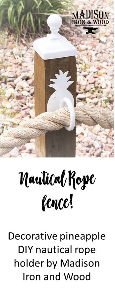 a wooden post with rope attached to it and the words nautical rope fence on top