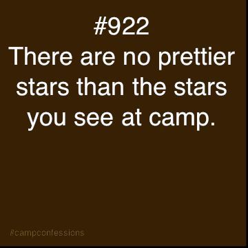 there are no prettier stars than the stars you see at camp quote on brown background