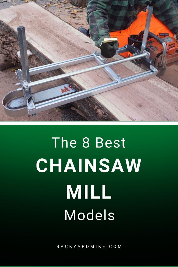 the 8 best chainsaw mill models for woodworkers and homebuyers