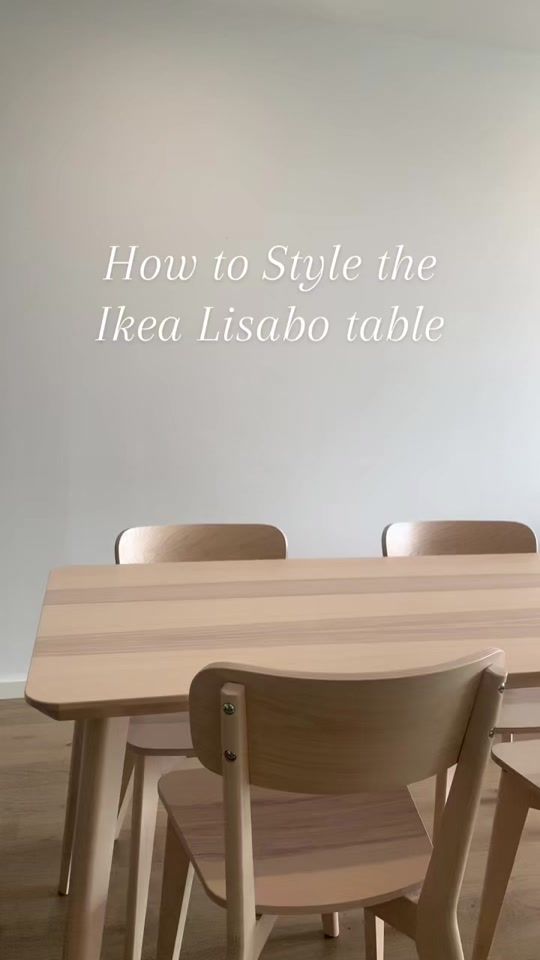 a table with four chairs and the words how to style the ikea lisabo table