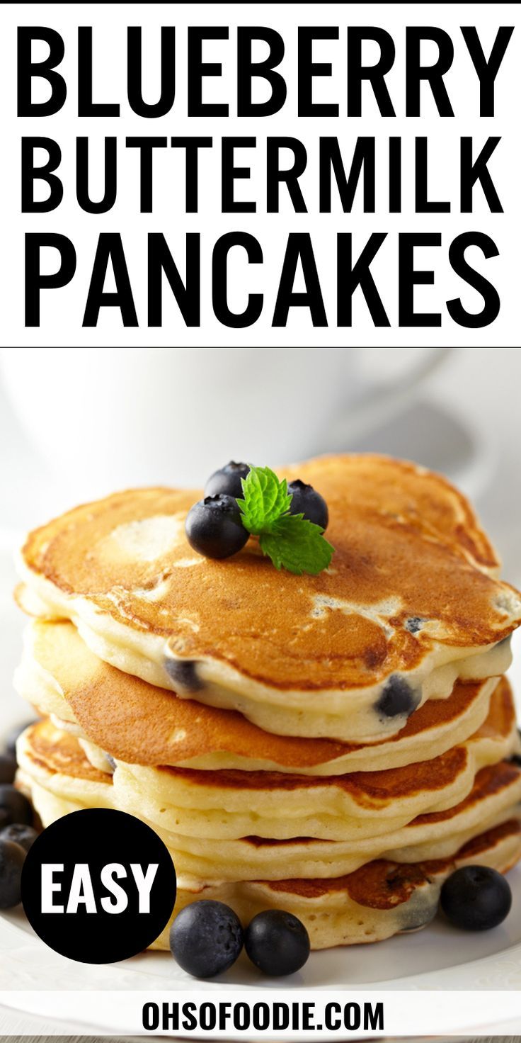 Text reads Blueberry Buttermilk Pancakes Blueberry Pancakes From Scratch, Buttermilk Pancakes From Scratch, Breakfast Entrees, Blueberry Pancakes Easy, Homemade Blueberry Pancakes, Buttermilk Pancakes Easy, Buttermilk Pancakes Recipe, Bisquick Pancakes, Buttermilk Blueberry