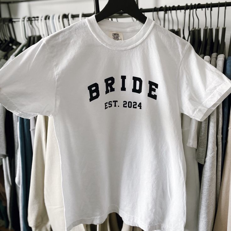 Multiple Sizes Available Bride 2024, Bride Squad Shirt, Gifts For Brides, Bride Pajama, Bride Tshirt, Nyc Shirt, Bride Tee, Bridal Shirts, New Bride