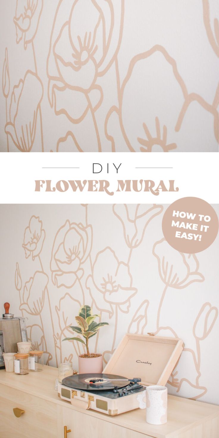 the diy flower mural is easy to make and perfect for any room in your home