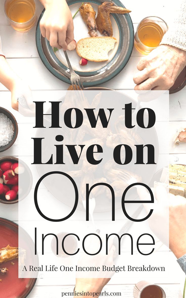 people eating dinner at a table with the words how to live on one income