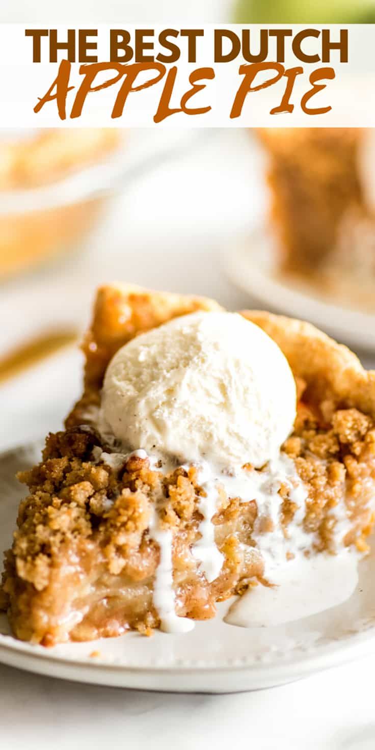 a slice of pie with ice cream on top and the words incredibly good dutch apple pie above it