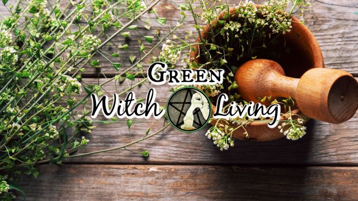 Green Witch Living