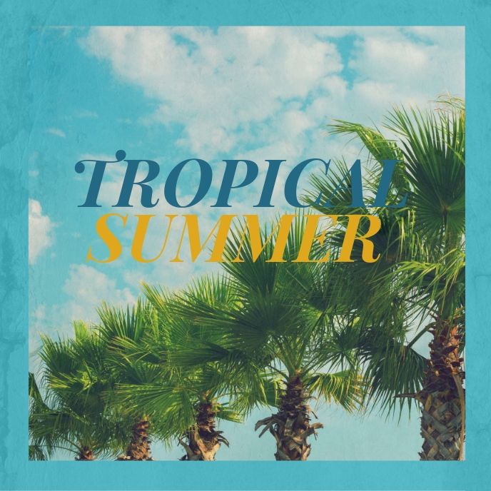 palm trees against a blue sky with the words tropical summer