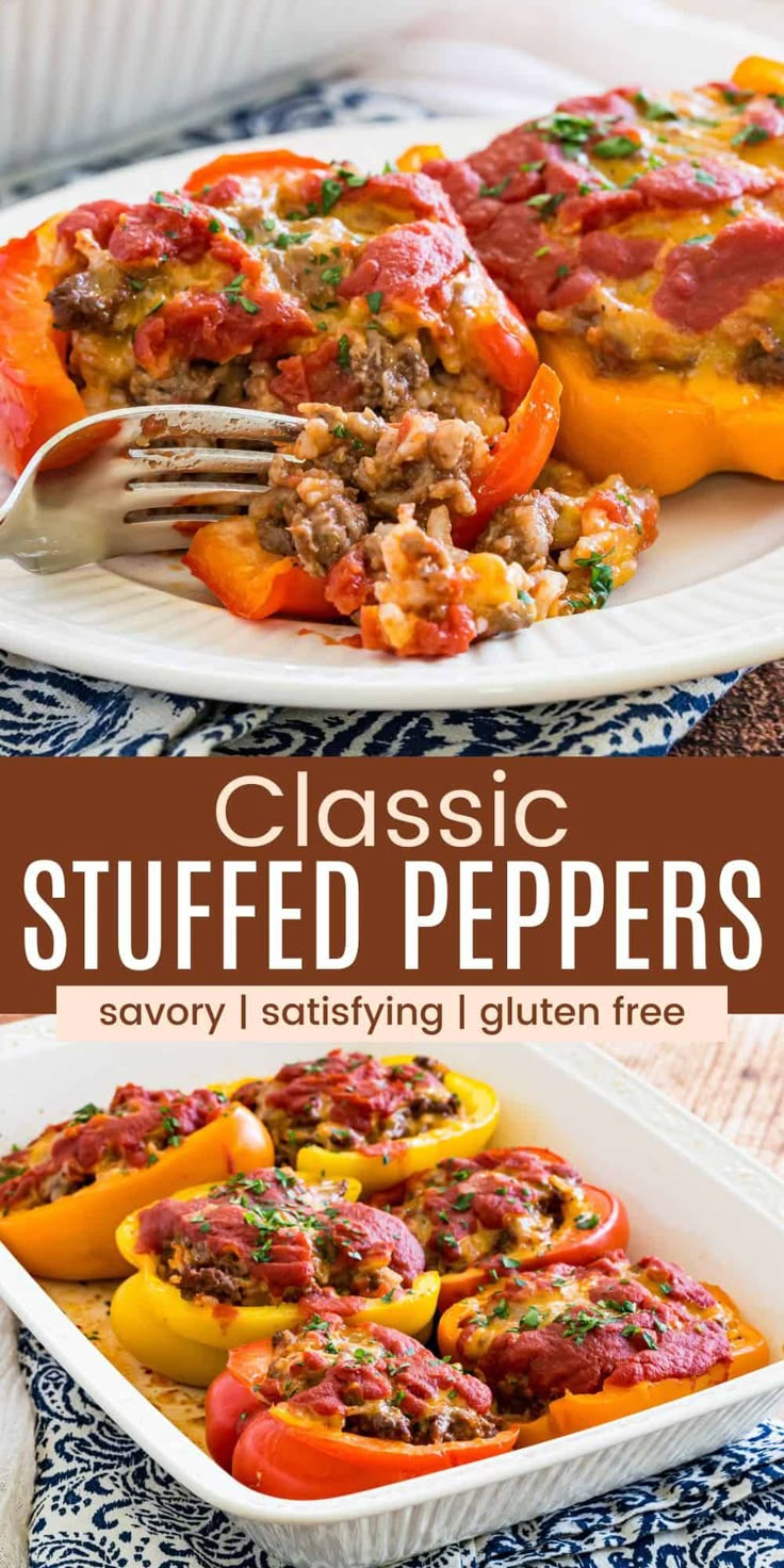 stuffed peppers in a casserole dish on a plate with a fork and text overlay that reads classic stuffed peppers savory i eating gluen free