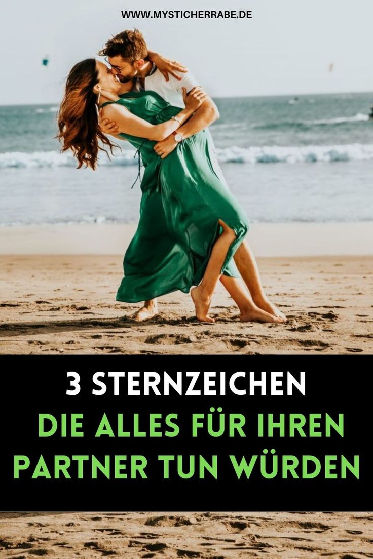 two people dancing on the beach with text that reads 3 sternzeichen die alles fur iren partner fun wunden