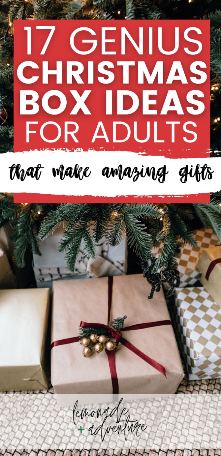 presents under the christmas tree with text overlay that reads 17 genius christmas box ideas for adults