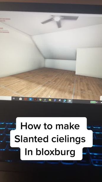 a laptop computer with the words how to make slanted ceilings in bloxburg