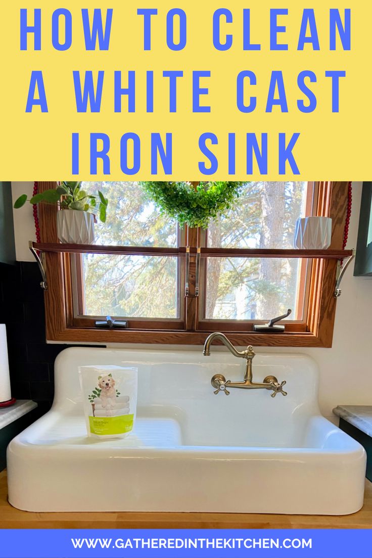 a sink with the words how to clean a white cast iron sink