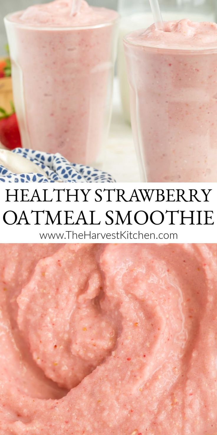 two glasses filled with strawberry smoothie next to strawberries on a plate and the words oatmeal smoothie