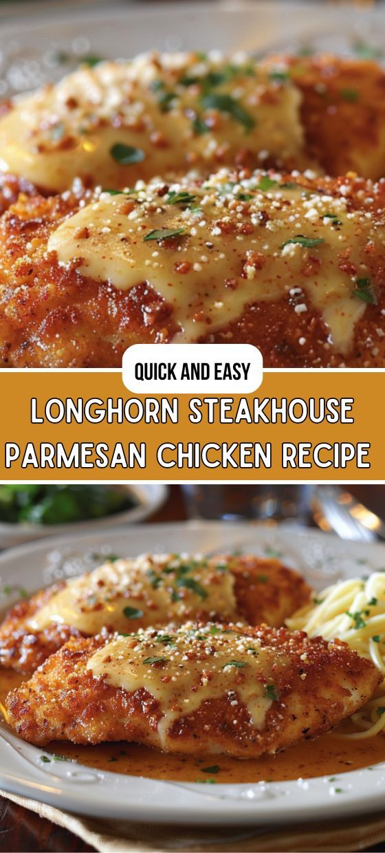 chicken parmesan recipe on a plate with text overlay that reads, quick and easy longhorn steakhouse parmesan chicken recipe