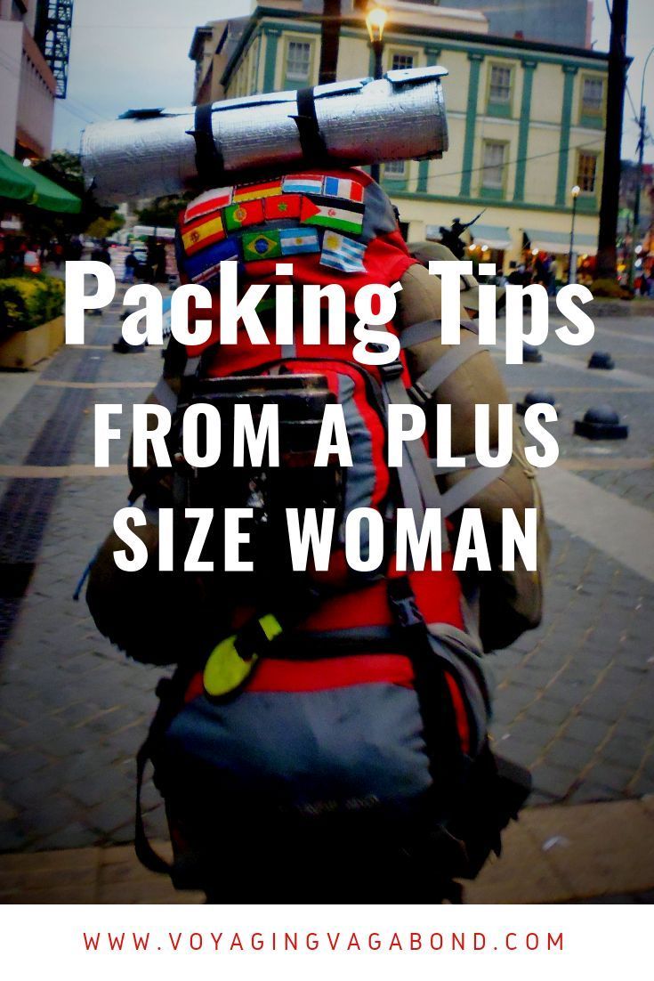 the back of a woman's backpack with text packing tips from a plus size woman