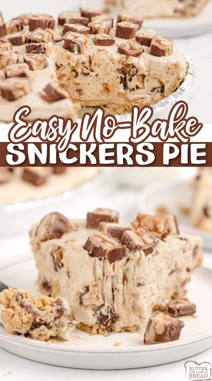 easy no bake snickkers pie on a white plate with text overlay