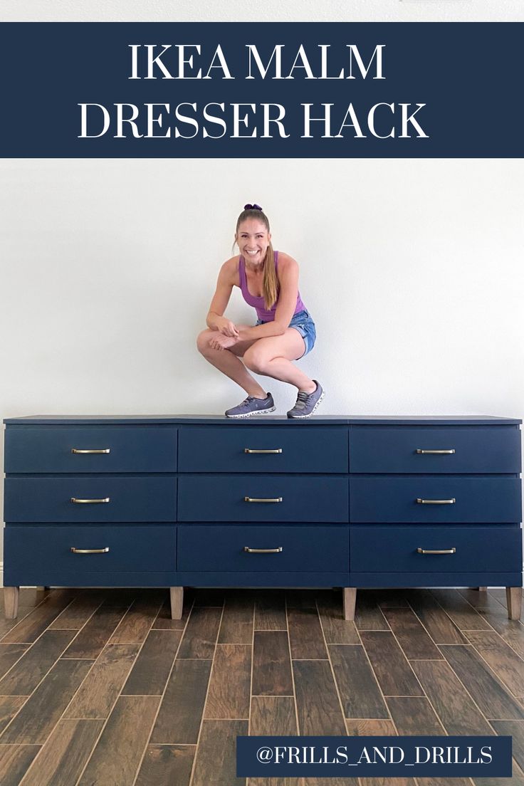 a woman sitting on top of a dresser next to a white wall with the words ikea mam dresser hack