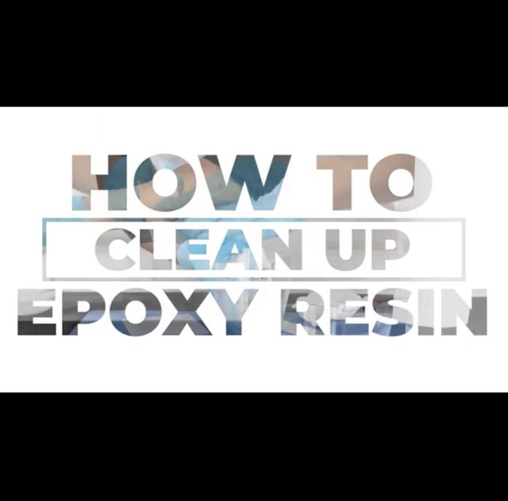 the words how to clean up epoxy resinin on a black and white background