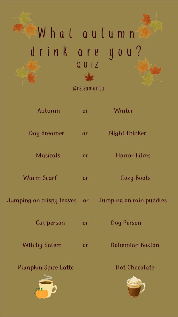 an autumn drink list with the words what autumn drink are you?