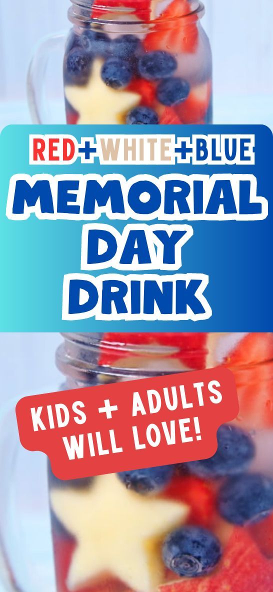 red, white and blue memorial day drink in a mason jar with text overlay