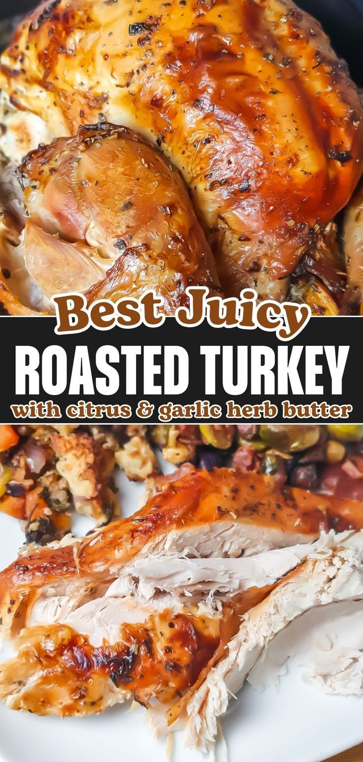 roasted turkey on a white plate with text overlay that says best juicy roasted turkey