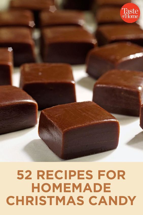 homemade christmas candy recipe with text overlay that reads 52 recipes for homemade christmas candy