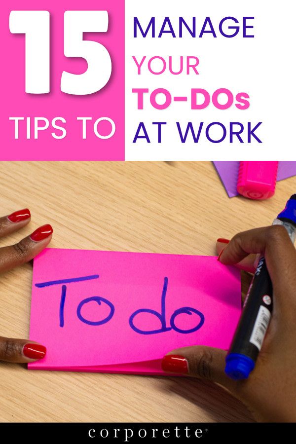 a woman's hands writing on a piece of pink paper with the words, 15 manage your to - dos at work