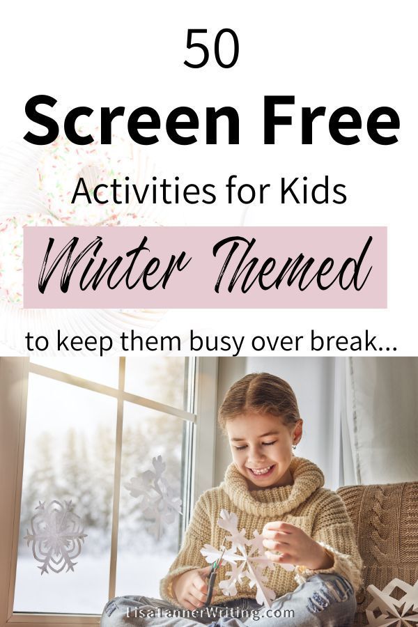 Need some fun activities to keep your kids busy over winter break? Here are fifty screen free activities for kids with a winter theme. They’re perfect for indoor fun this winter. #winterbreak #activitiesforkids