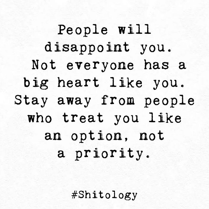 Not A Priority Quotes Friends, Option Quotes Relationships, People Use You Quotes, People Disappoint You, Love People Quotes, Old Soul Quotes, Reason Quotes, Twin Flame Love Quotes, Priorities Quotes