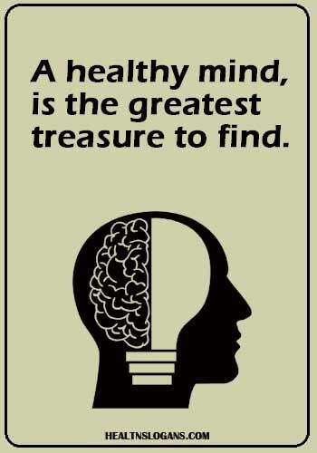 a black and white poster with the words, a healthy mind is the greatest treasure to find