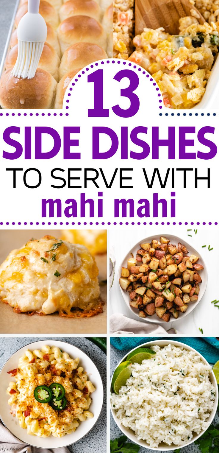 Several photos of mahi mahi side dish recipes in a collage Dinner Ideas With Mahi Mahi, Mahi Fish Recipes Dinners, Fish Dinner Recipes Mahi Mahi, Mahi Salad Recipe, The Best Mahi Mahi Recipes, Low Calorie Mahi Mahi Recipes, Whole 30 Mahi Mahi Recipes, Mahi Dinner Ideas, Mahi Mahi Sweet Potato