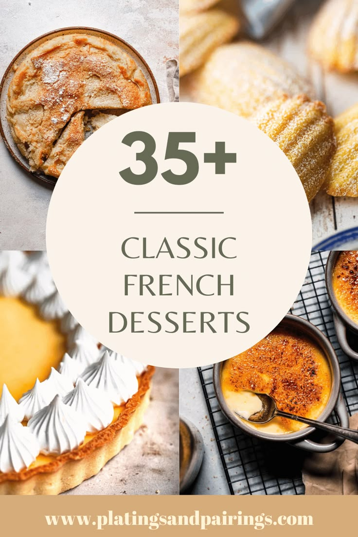 french desserts with text overlay that reads, 35 classic french desserts on display