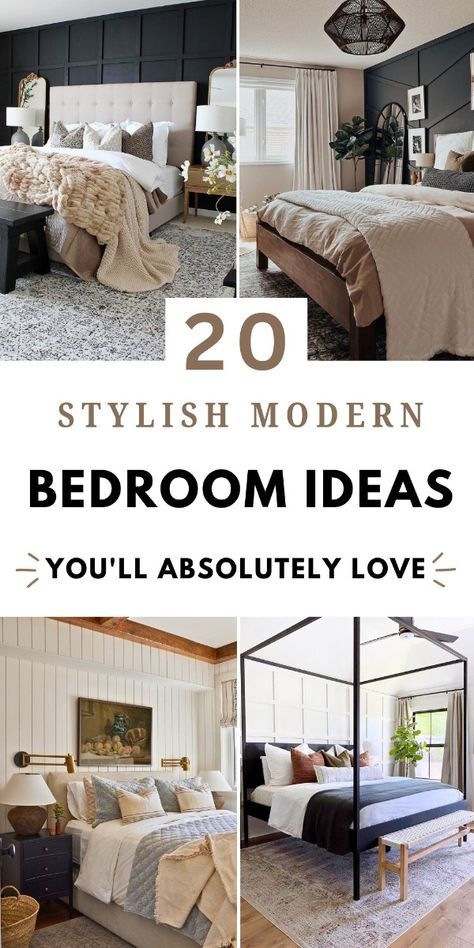 the bedroom is decorated in black and white with text overlay that reads 20 stylish modern bedroom ideas you'll absolutely love