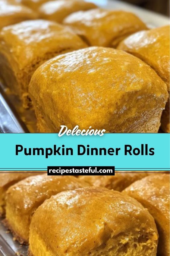 pumpkin dinner rolls on a cooling rack with the words delicious, delicious and delicious written above them