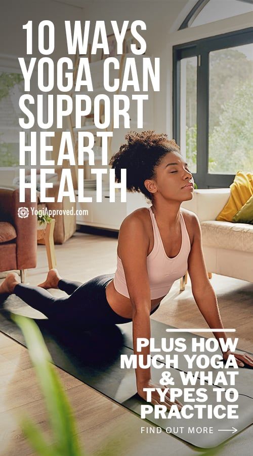 a woman is doing yoga in her living room with the words 10 ways yoga can support heart health