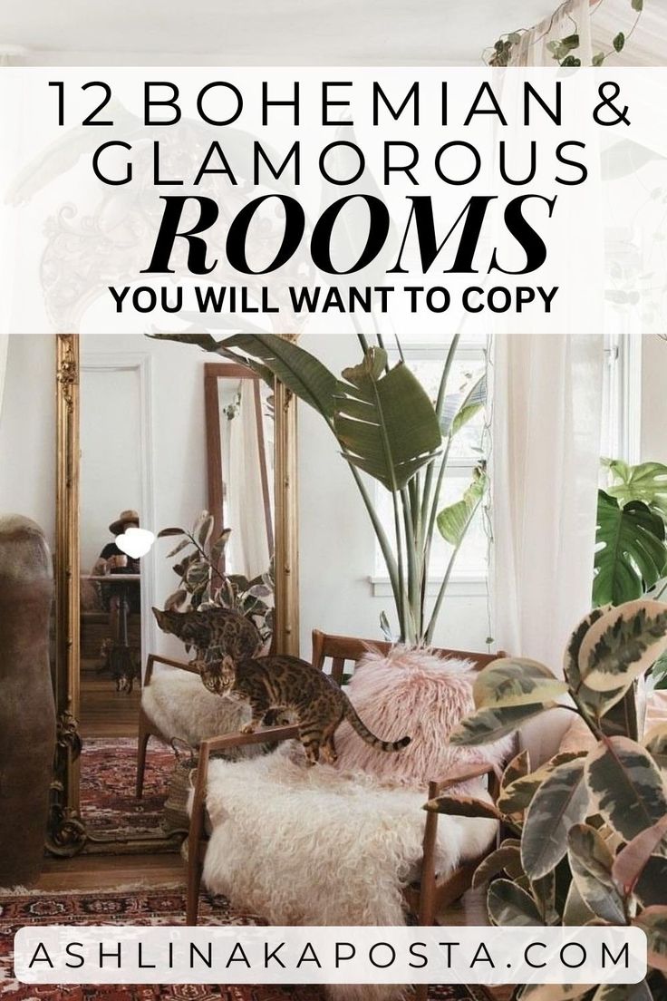 a living room with plants and furniture in the background text reads, 12 bohemian & glamorous rooms you will want to copy