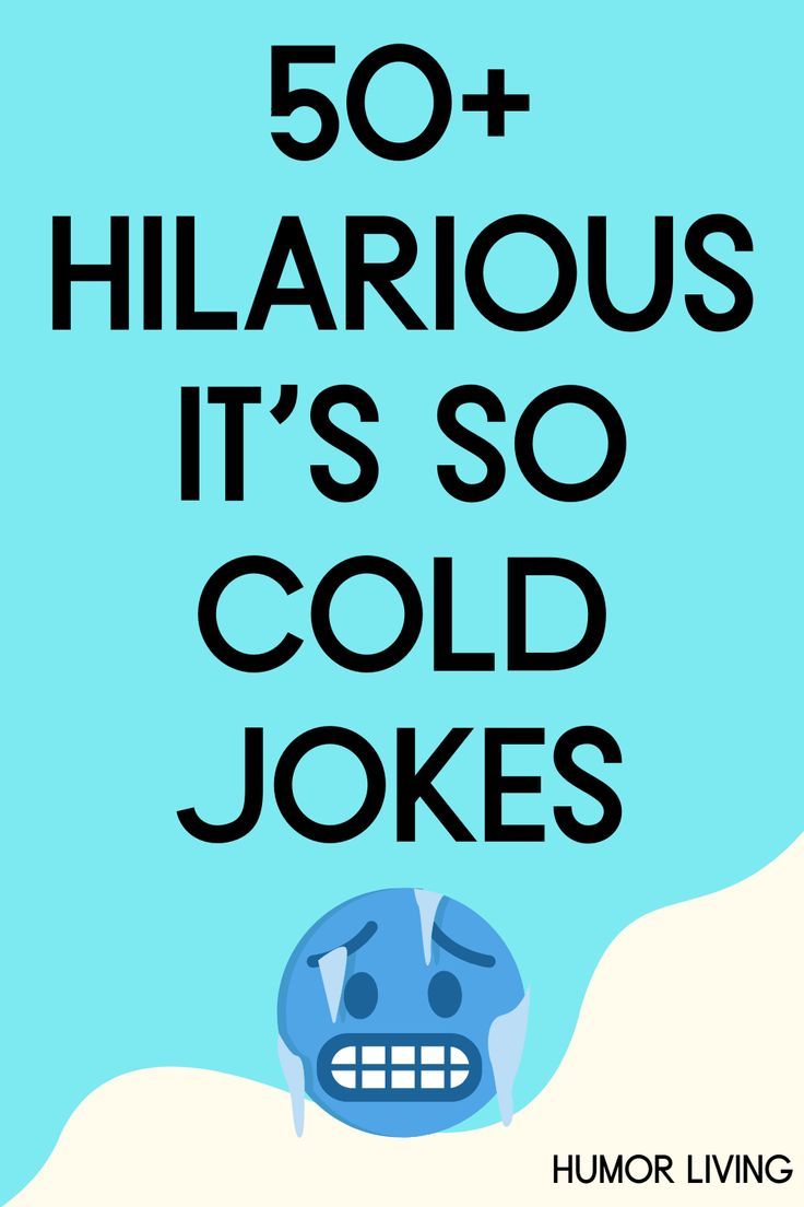 the words 50 + hilarious it's so cold jokes are in front of a blue background