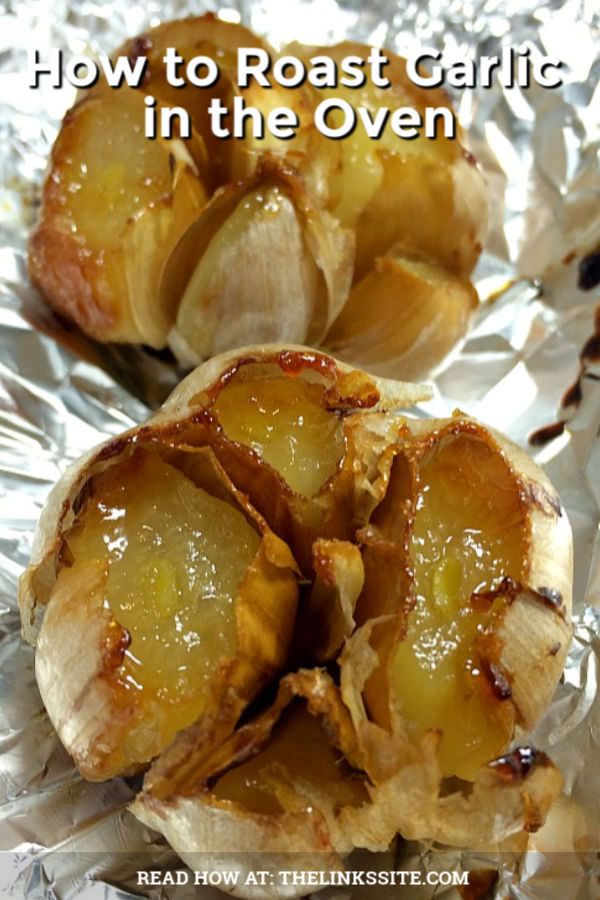 how to roast garlic in the oven on tin foil with text overlay that reads, how to roast garlic in the oven