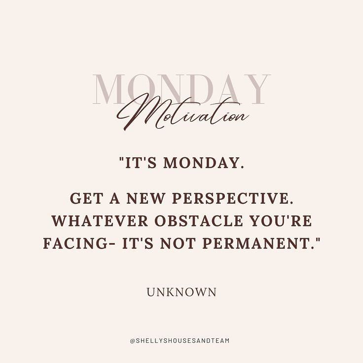 a quote from unknown on monday motivation