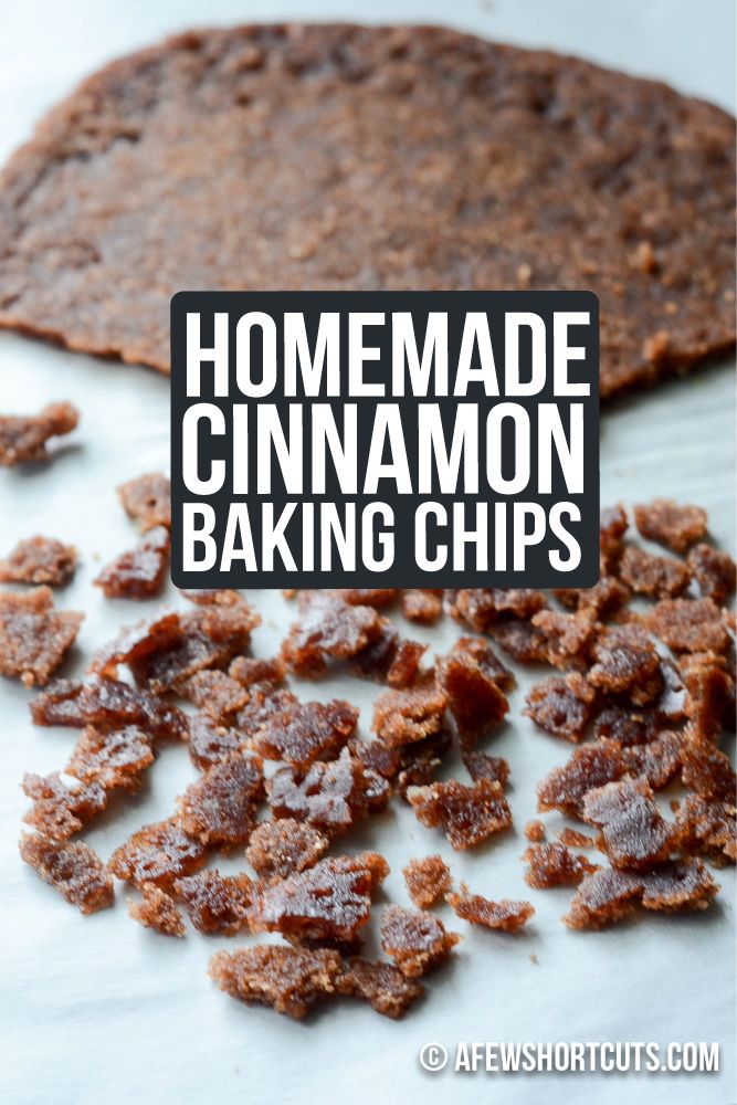 homemade cinnamon baking chips on a table with text overlay that reads homemade cinnamon baking chips