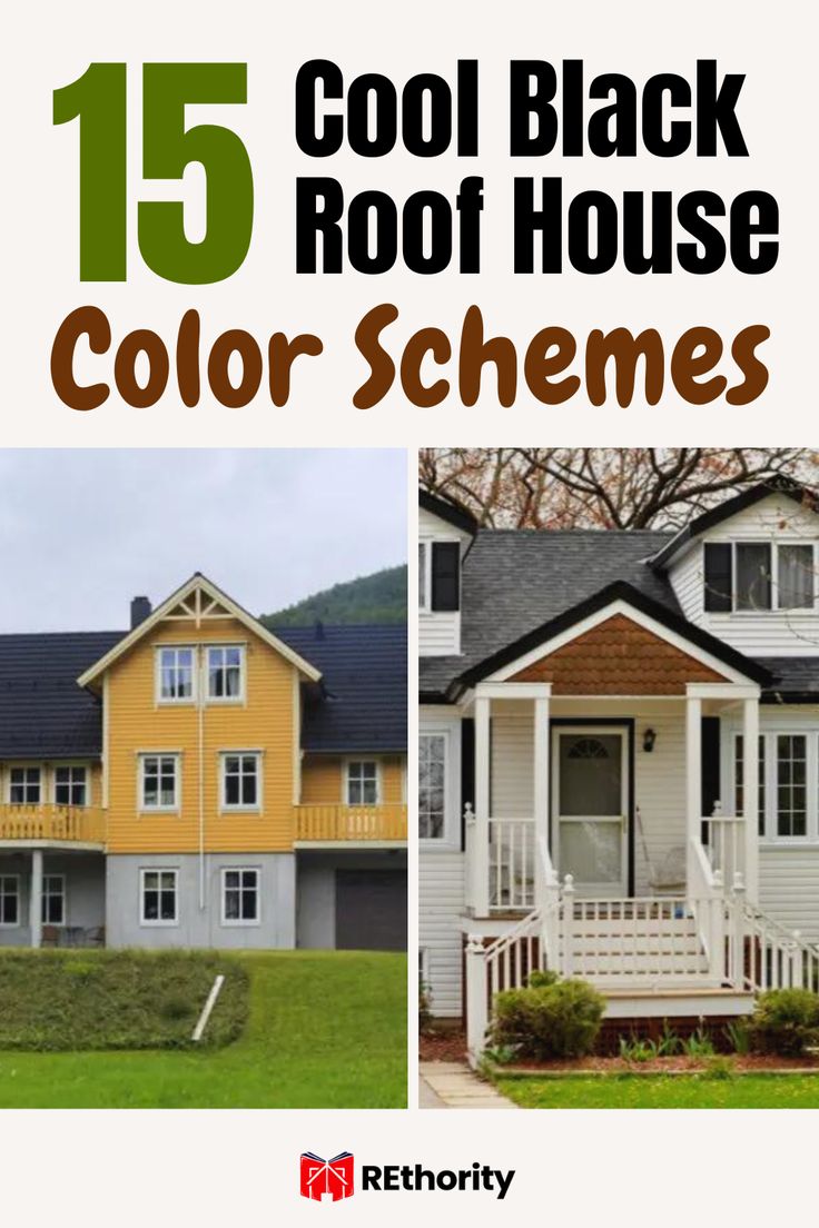 the front and side of a house with text overlay that reads, 15 cool black roof house color schemes